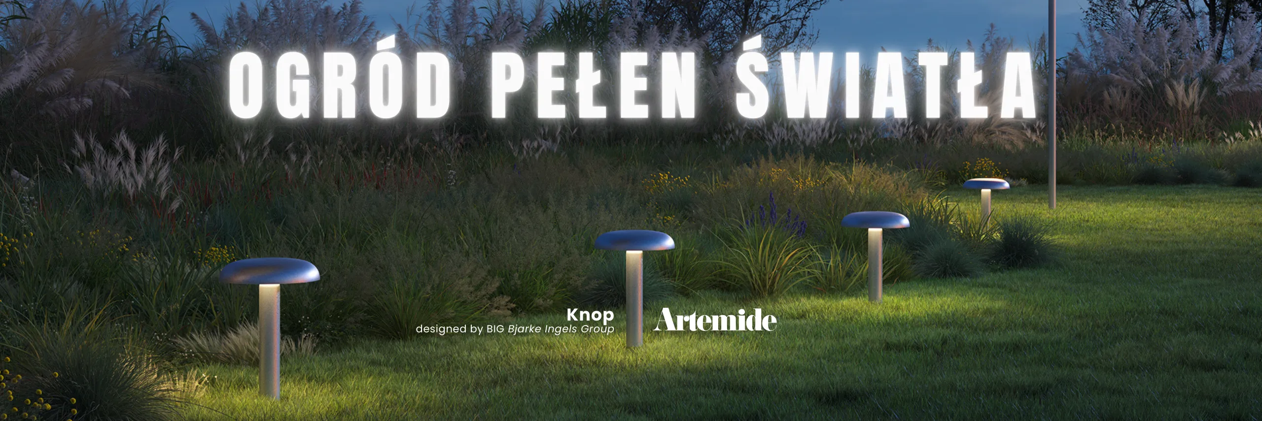 Artemide – ogród pełen światła